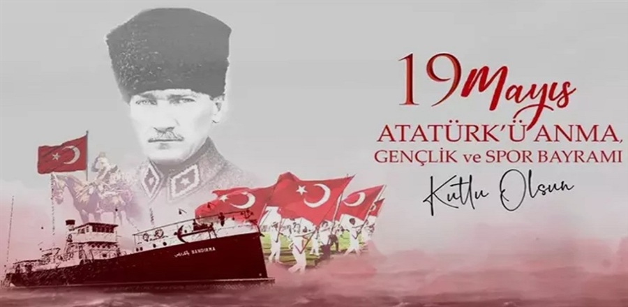 19 Mayıs Atatürk'ü Anma, Gençlik ve Spor Bayramı Kutlaması