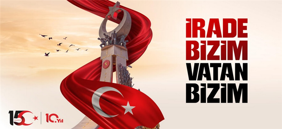 15 Temmuz Demokrasi ve Milli Birlik Günü